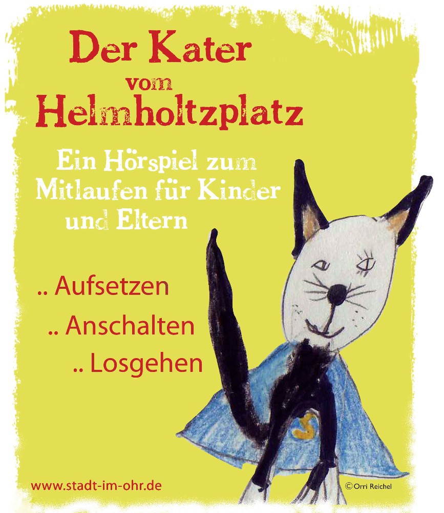 The Cat from Helmholtzplatz. An audio play for children and parents to follow along